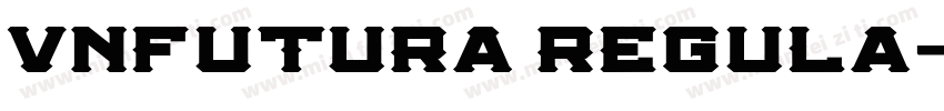 VnFutura Regula字体转换